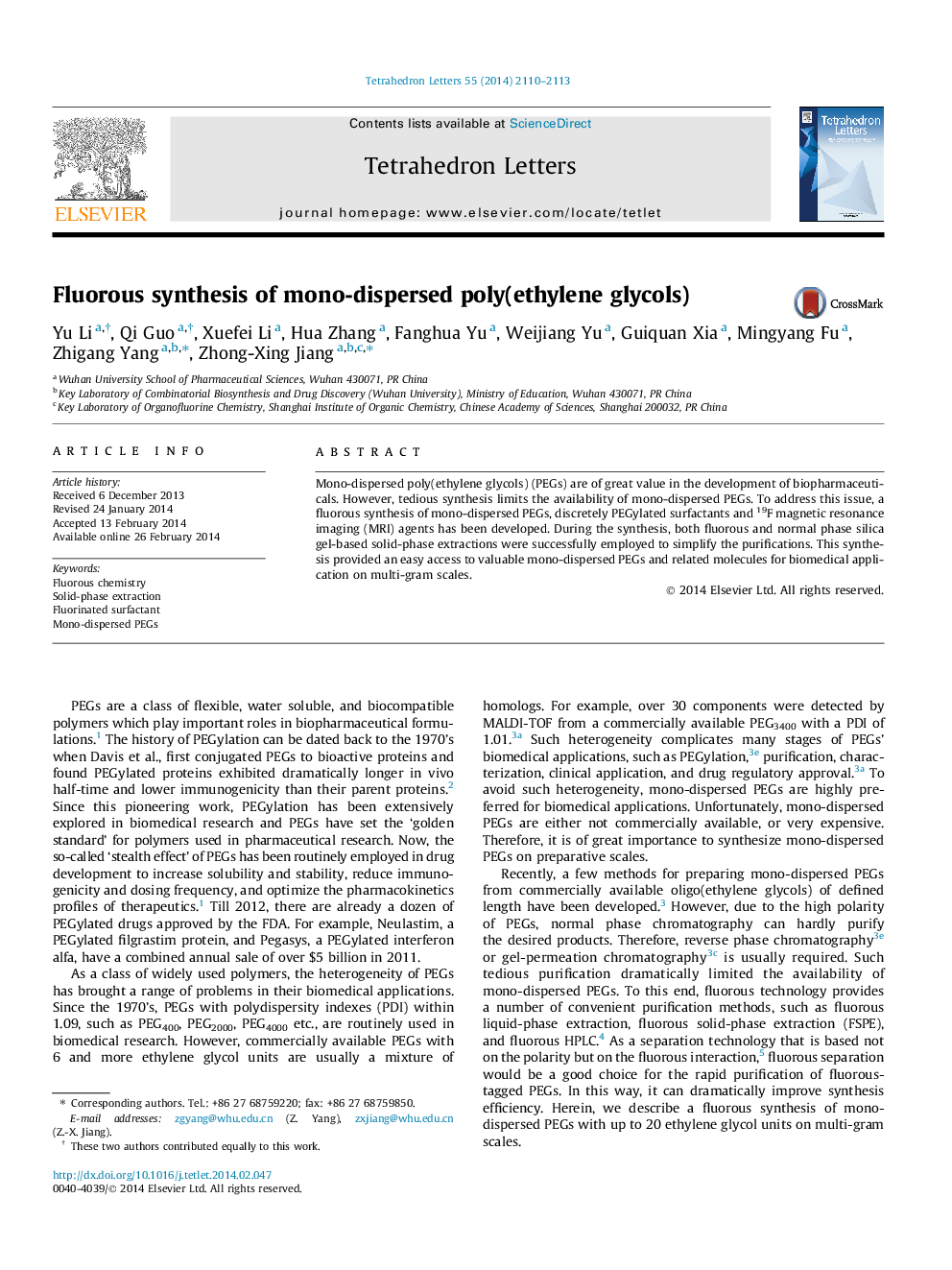 Fluorous synthesis of mono-dispersed poly(ethylene glycols)