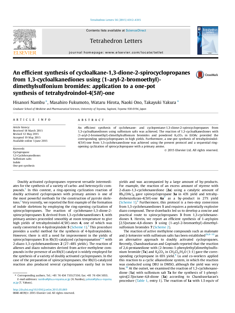 An efficient synthesis of cycloalkane-1,3-dione-2-spirocyclopropanes from 1,3-cycloalkanediones using (1-aryl-2-bromoethyl)-dimethylsulfonium bromides: application to a one-pot synthesis of tetrahydroindol-4(5H)-one