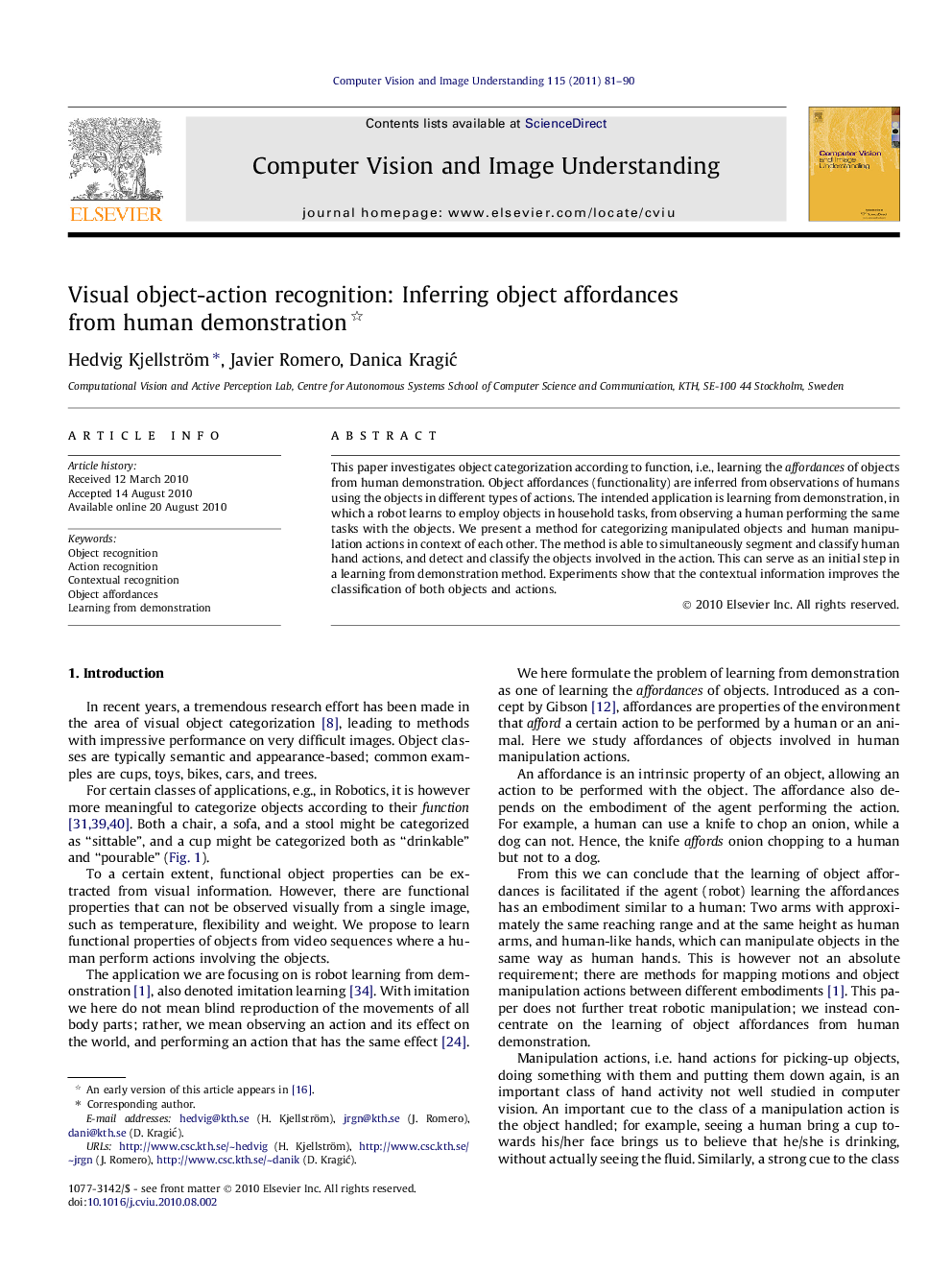 Visual object-action recognition: Inferring object affordances from human demonstration 