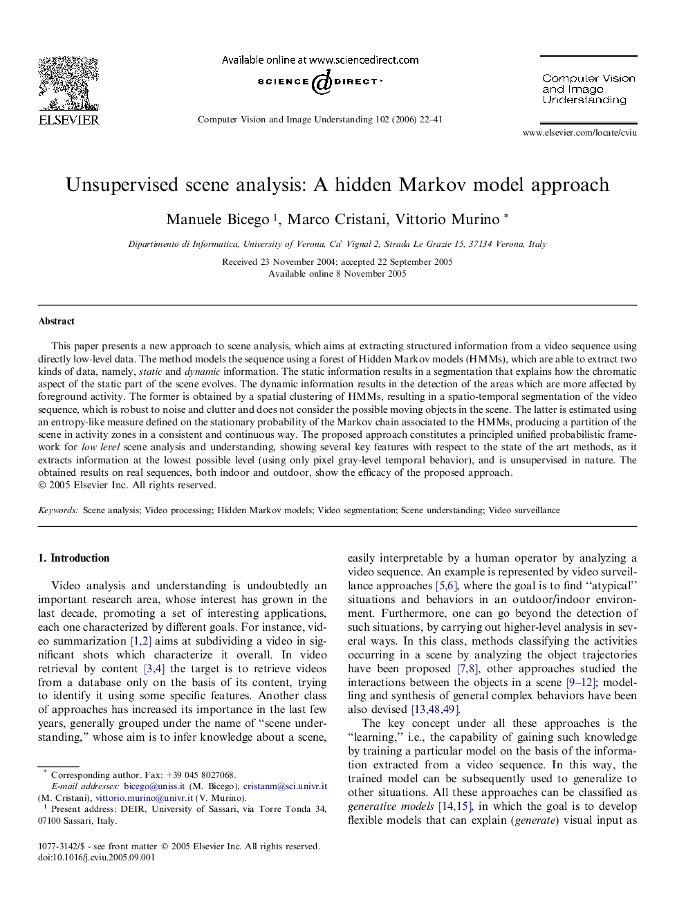 Unsupervised scene analysis: A hidden Markov model approach