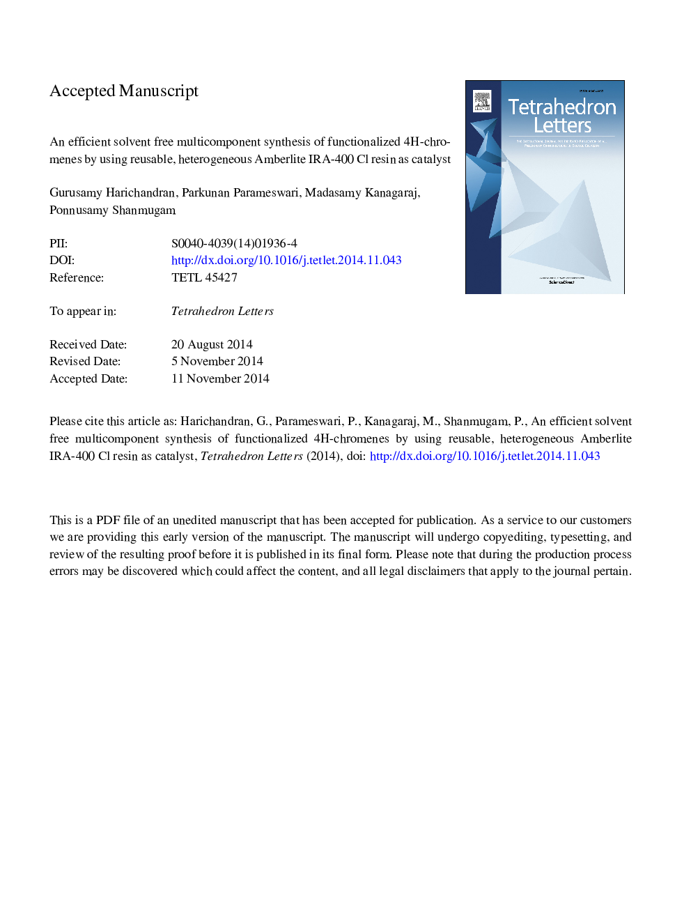 An efficient solvent free multicomponent synthesis of functionalized 4H-chromenes by using reusable, heterogeneous Amberlite IRA-400 Cl resin as catalyst