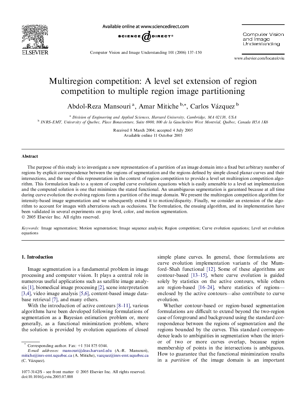 Multiregion competition: A level set extension of region competition to multiple region image partitioning