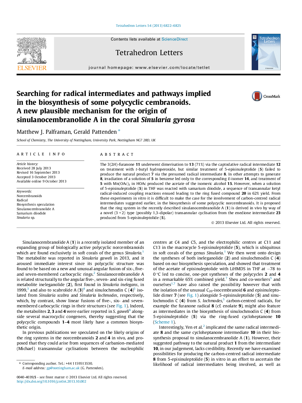 Searching for radical intermediates and pathways implied in the biosynthesis of some polycyclic cembranoids. A new plausible mechanism for the origin of sinulanocembranolide A in the coral Sinularia gyrosa