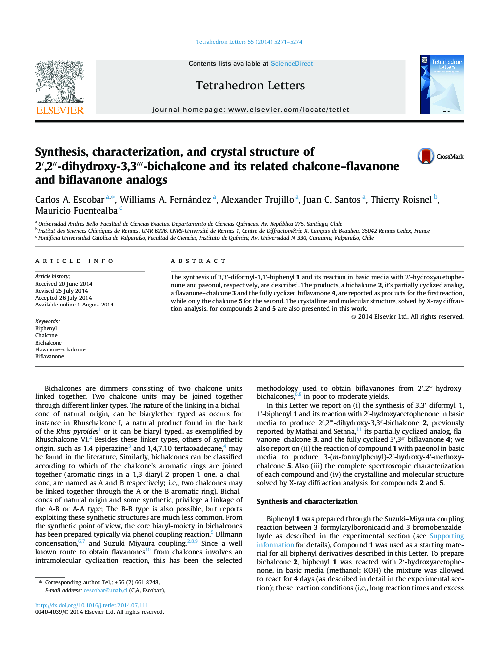 Synthesis, characterization, and crystal structure of 2â²,2â³-dihydroxy-3,3â´-bichalcone and its related chalcone-flavanone and biflavanone analogs