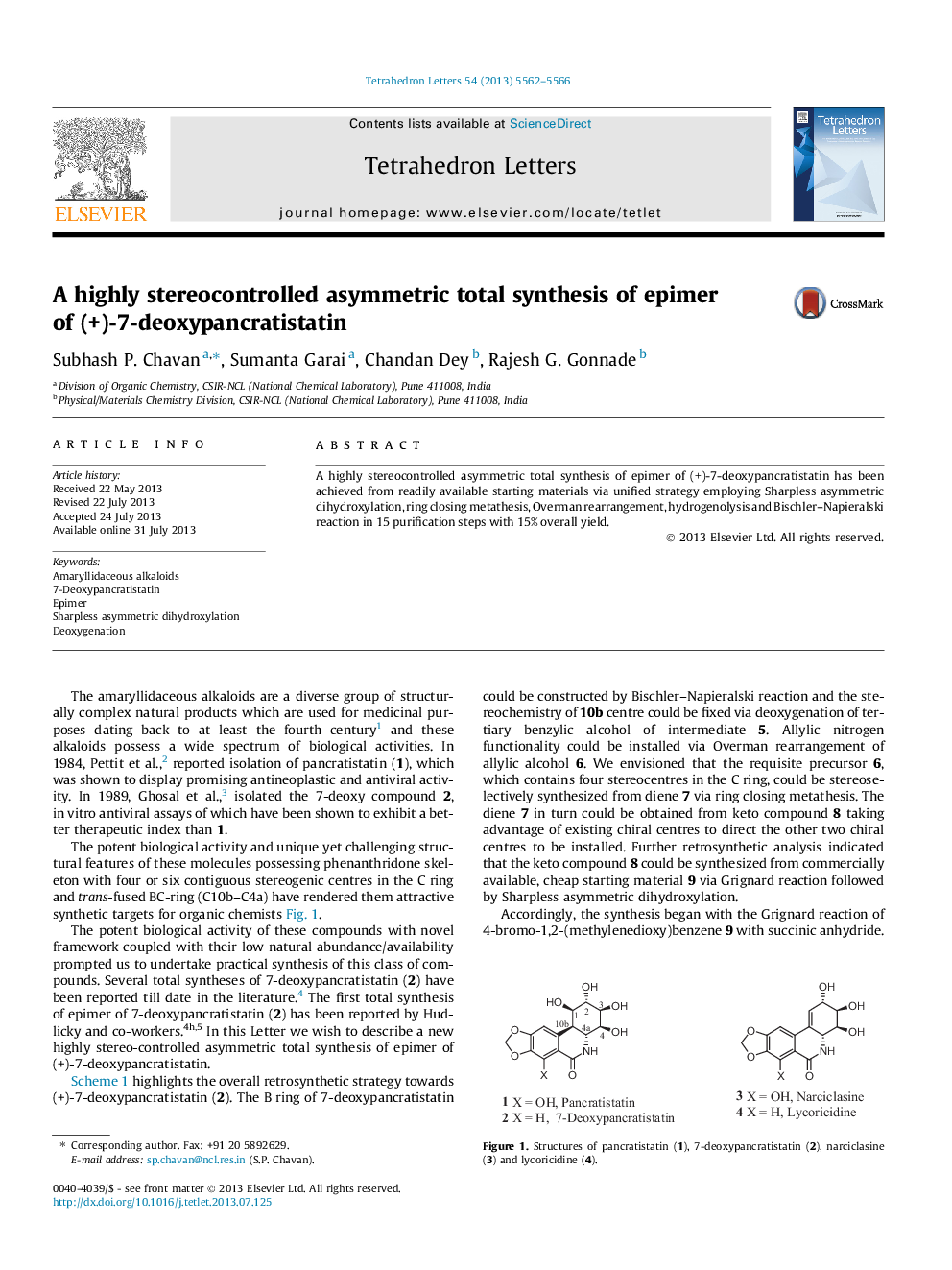 A highly stereocontrolled asymmetric total synthesis of epimer of (+)-7-deoxypancratistatin