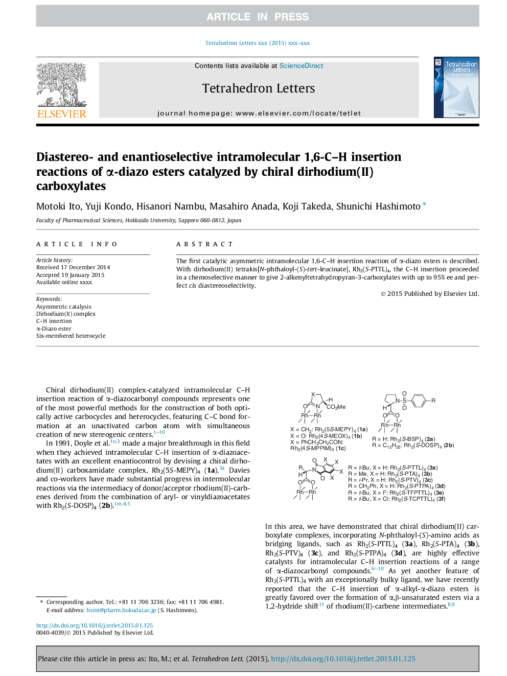 Diastereo- and enantioselective intramolecular 1,6-C-H insertion reactions of Î±-diazo esters catalyzed by chiral dirhodium(II) carboxylates