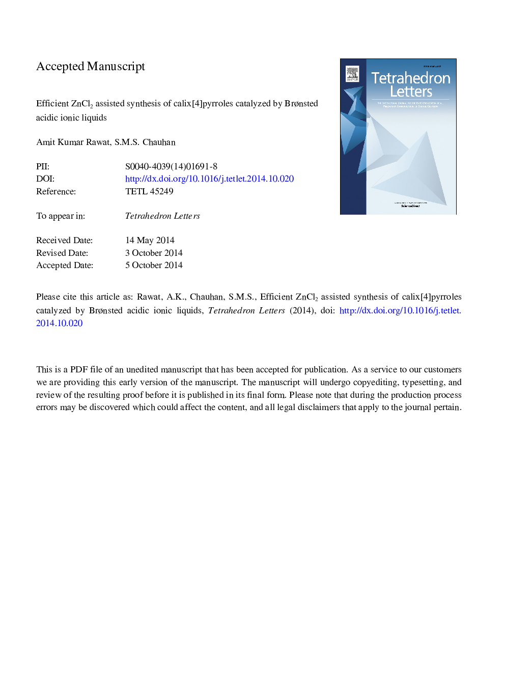 Efficient ZnCl2 assisted synthesis of calix[4]pyrroles catalysed by BrÃ¸nsted acidic ionic liquids