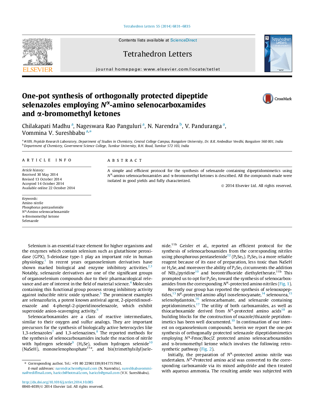 One-pot synthesis of orthogonally protected dipeptide selenazoles employing NÎ±-amino selenocarboxamides and Î±-bromomethyl ketones