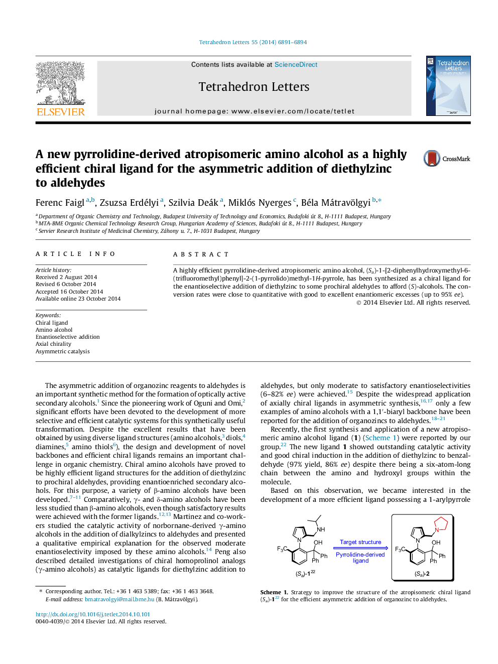 یک آمینو الکل آمپروپیزومریکی جدید از پیرولیدین به عنوان یک لیگاند کایروانی بسیار کارآمد برای افزودن نامتقارن از ریتولینز به آلدئیدها 