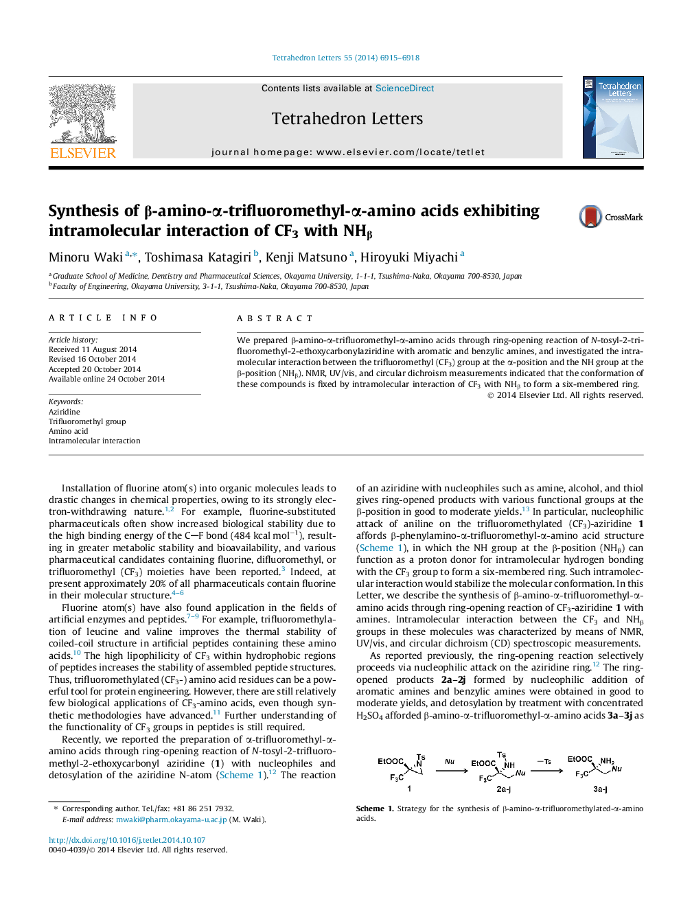 عکس صفحه اول مقاله: Synthesis of β-amino-α-trifluoromethyl-α-amino acids exhibiting intramolecular interaction of CF3 with NHβ Synthesis of β-amino-α-trifluoromethyl-α-amino acids exhibiting intramolecular interaction of CF3 with NHβ