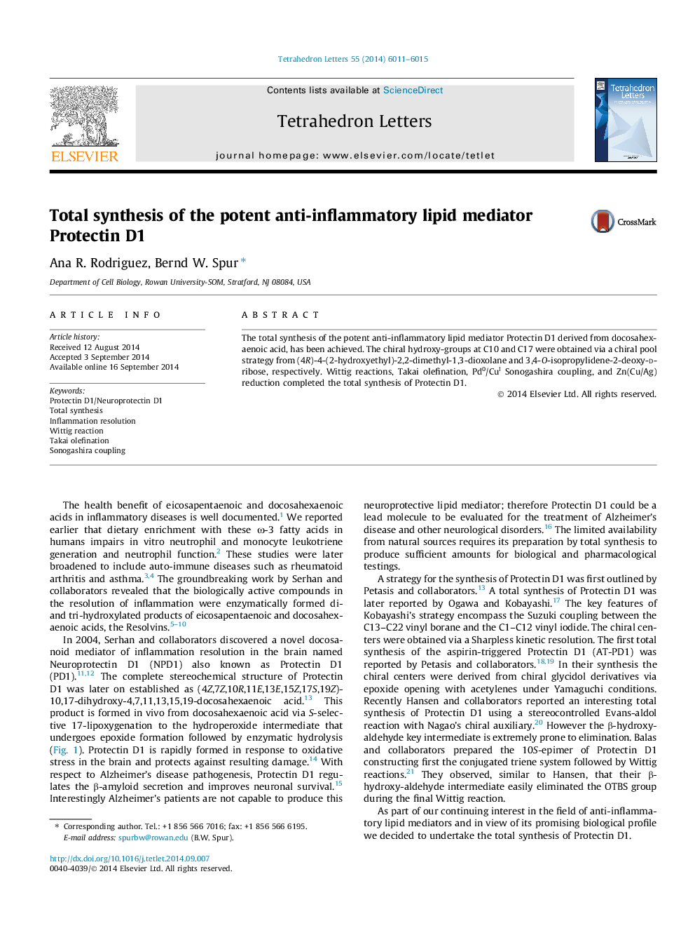 Total synthesis of the potent anti-inflammatory lipid mediator Protectin D1