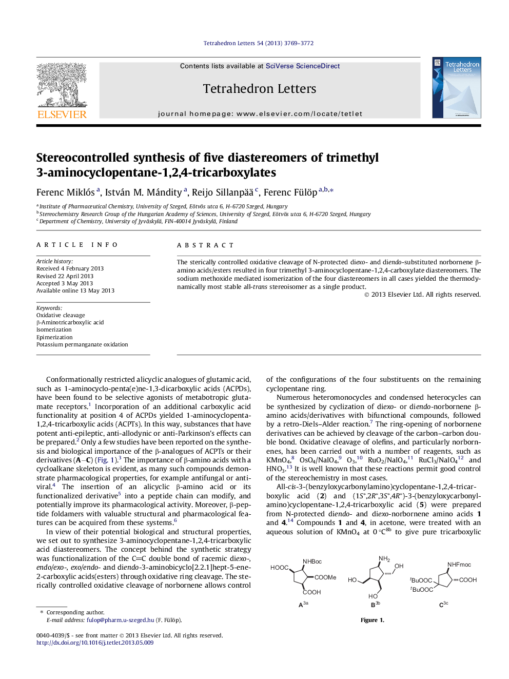 Stereocontrolled synthesis of five diastereomers of trimethyl 3-aminocyclopentane-1,2,4-tricarboxylates