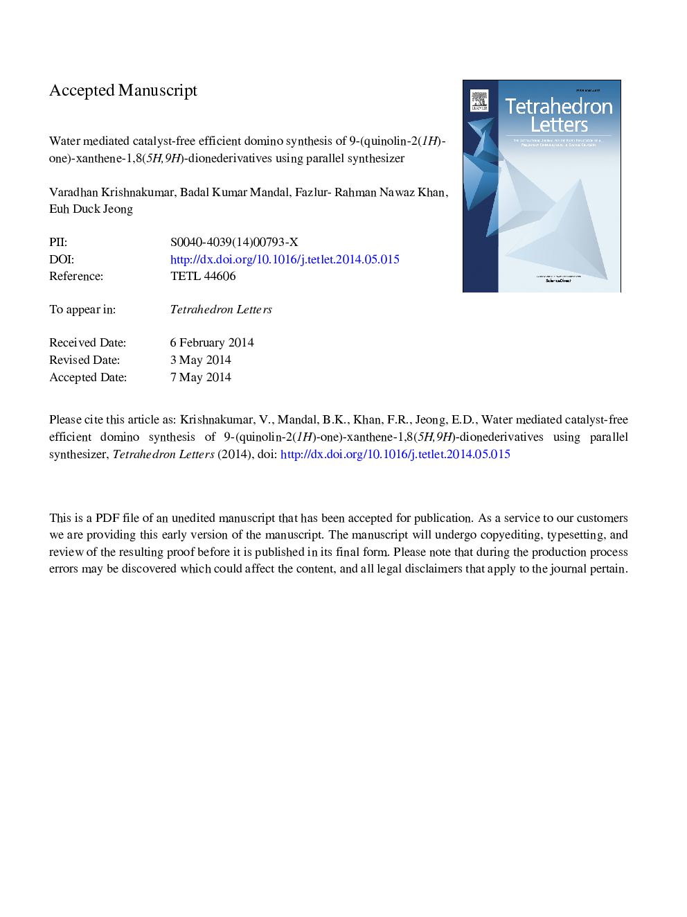 Water mediated catalyst-free efficient domino synthesis of 9-(quinolin-2(1H)-one)-xanthene-1,8(5H,9H)-diones using parallel synthesizer