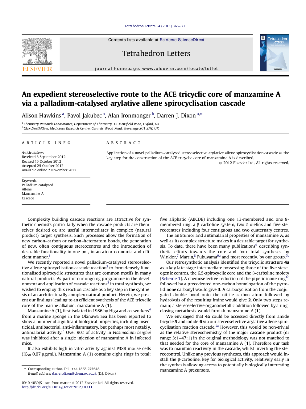 An expedient stereoselective route to the ACE tricyclic core of manzamine A via a palladium-catalysed arylative allene spirocyclisation cascade