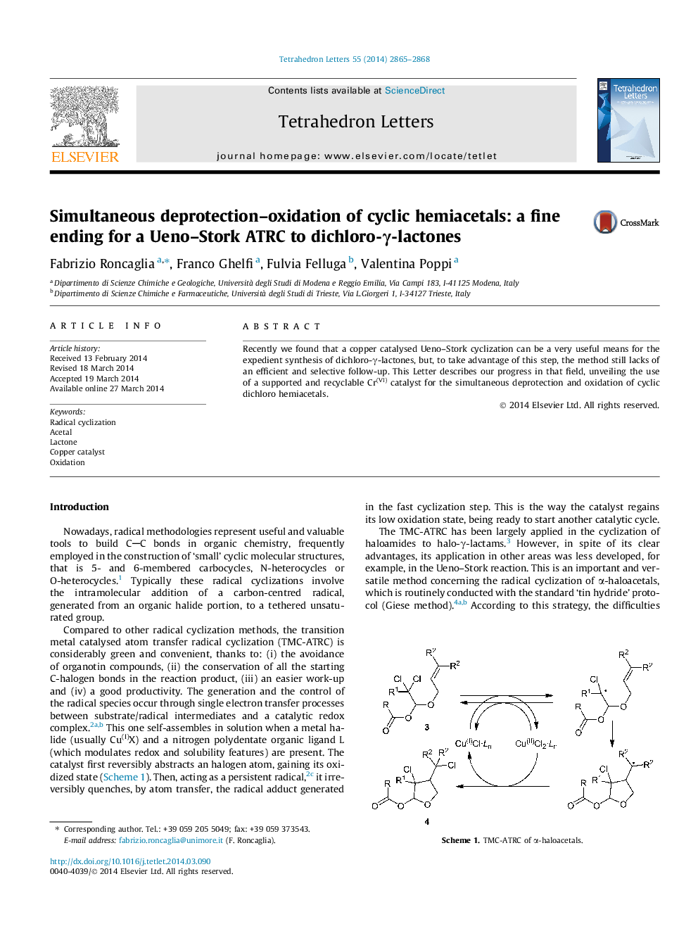 Simultaneous deprotection-oxidation of cyclic hemiacetals: a fine ending for a Ueno-Stork ATRC to dichloro-Î³-lactones