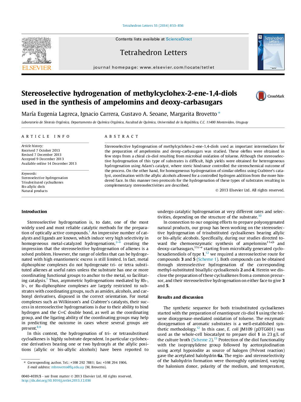 Stereoselective hydrogenation of methylcyclohex-2-ene-1,4-diols used in the synthesis of ampelomins and deoxy-carbasugars