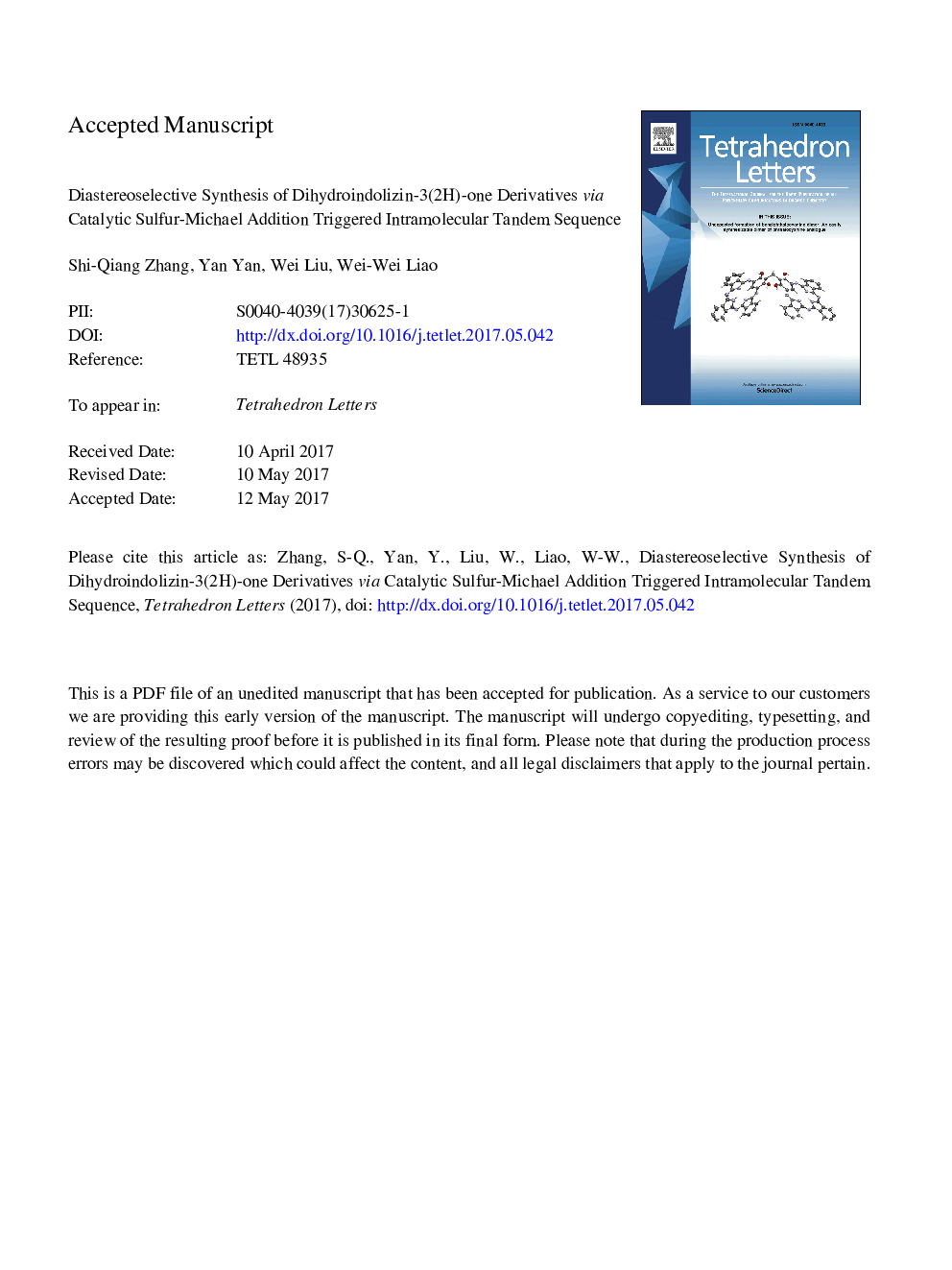 Diastereoselective synthesis of dihydroindolizin-3(2H)-one derivatives via catalytic sulfur-Michael addition triggered intramolecular tandem sequence