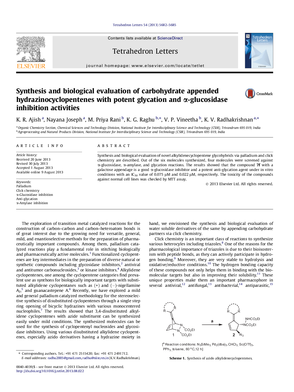 Synthesis and biological evaluation of carbohydrate appended hydrazinocyclopentenes with potent glycation and Î±-glucosidase inhibition activities