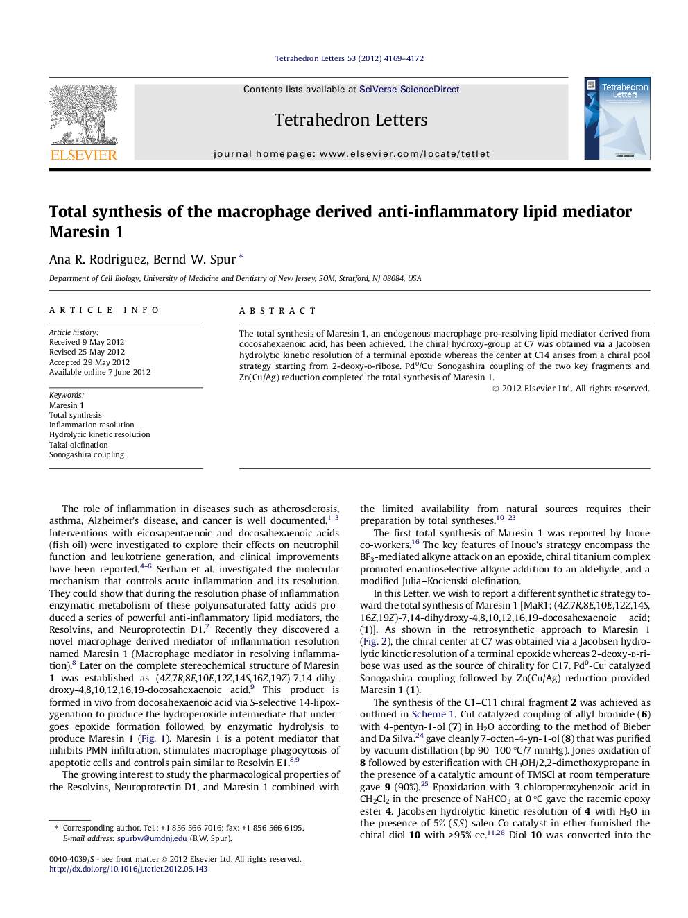 Total synthesis of the macrophage derived anti-inflammatory lipid mediator Maresin 1