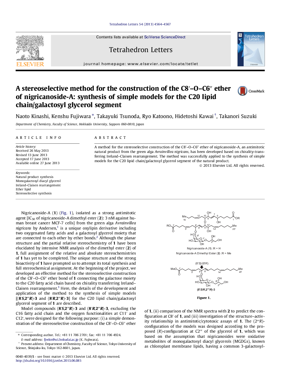 A stereoselective method for the construction of the C8â²-O-C6â³ ether of nigricanoside-A: synthesis of simple models for the C20 lipid chain/galactosyl glycerol segment