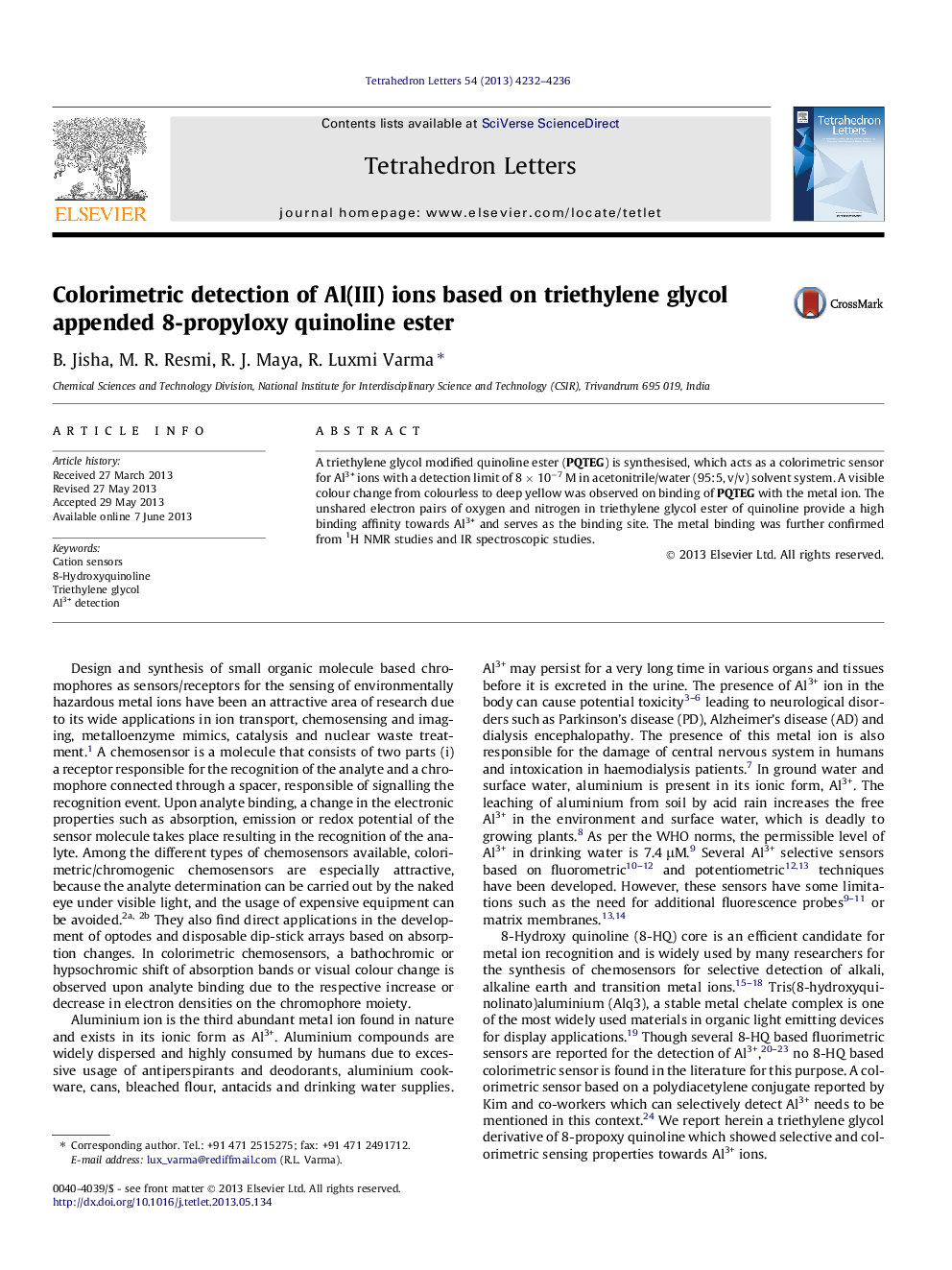 Colorimetric detection of Al(III) ions based on triethylene glycol appended 8-propyloxy quinoline ester