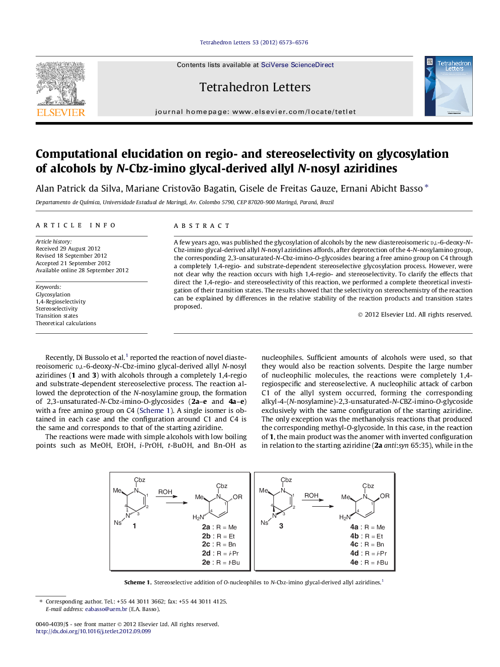 Computational elucidation on regio- and stereoselectivity on glycosylation of alcohols by N-Cbz-imino glycal-derived allyl N-nosyl aziridines