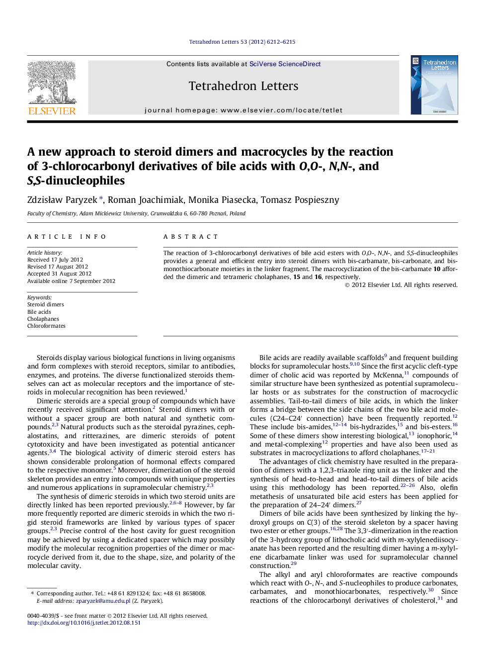 A new approach to steroid dimers and macrocycles by the reaction of 3-chlorocarbonyl derivatives of bile acids with O,O-, N,N-, and S,S-dinucleophiles