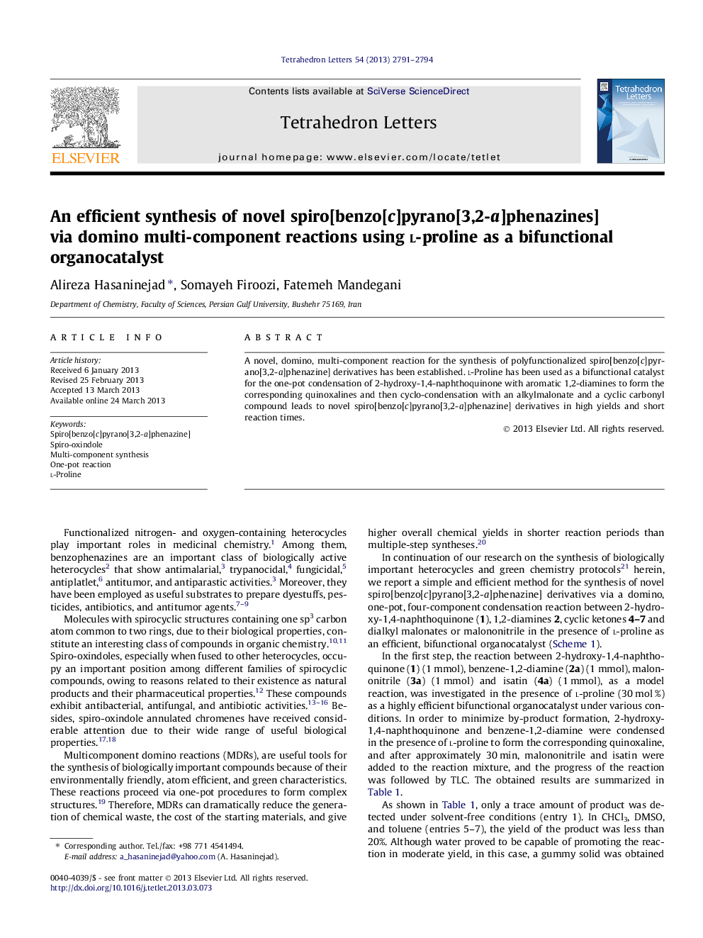 An efficient synthesis of novel spiro[benzo[c]pyrano[3,2-a]phenazines] via domino multi-component reactions using l-proline as a bifunctional organocatalyst