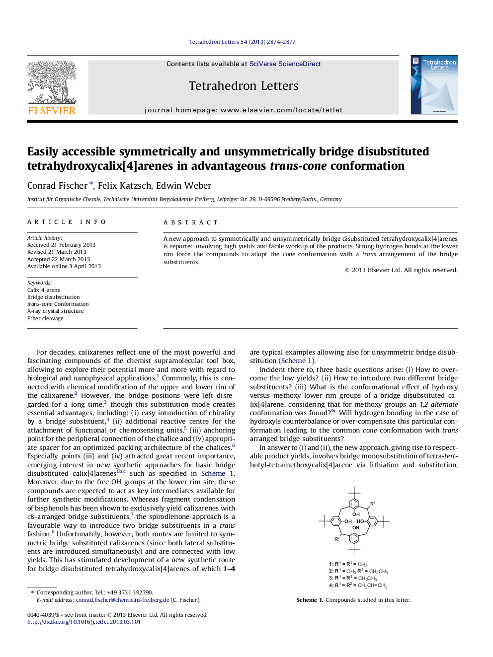 Easily accessible symmetrically and unsymmetrically bridge disubstituted tetrahydroxycalix[4]arenes in advantageous trans-cone conformation