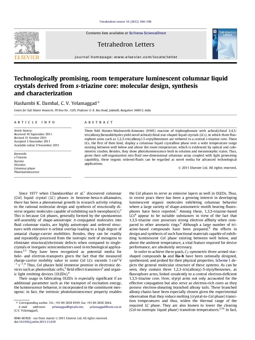 Technologically promising, room temperature luminescent columnar liquid crystals derived from s-triazine core: molecular design, synthesis and characterization