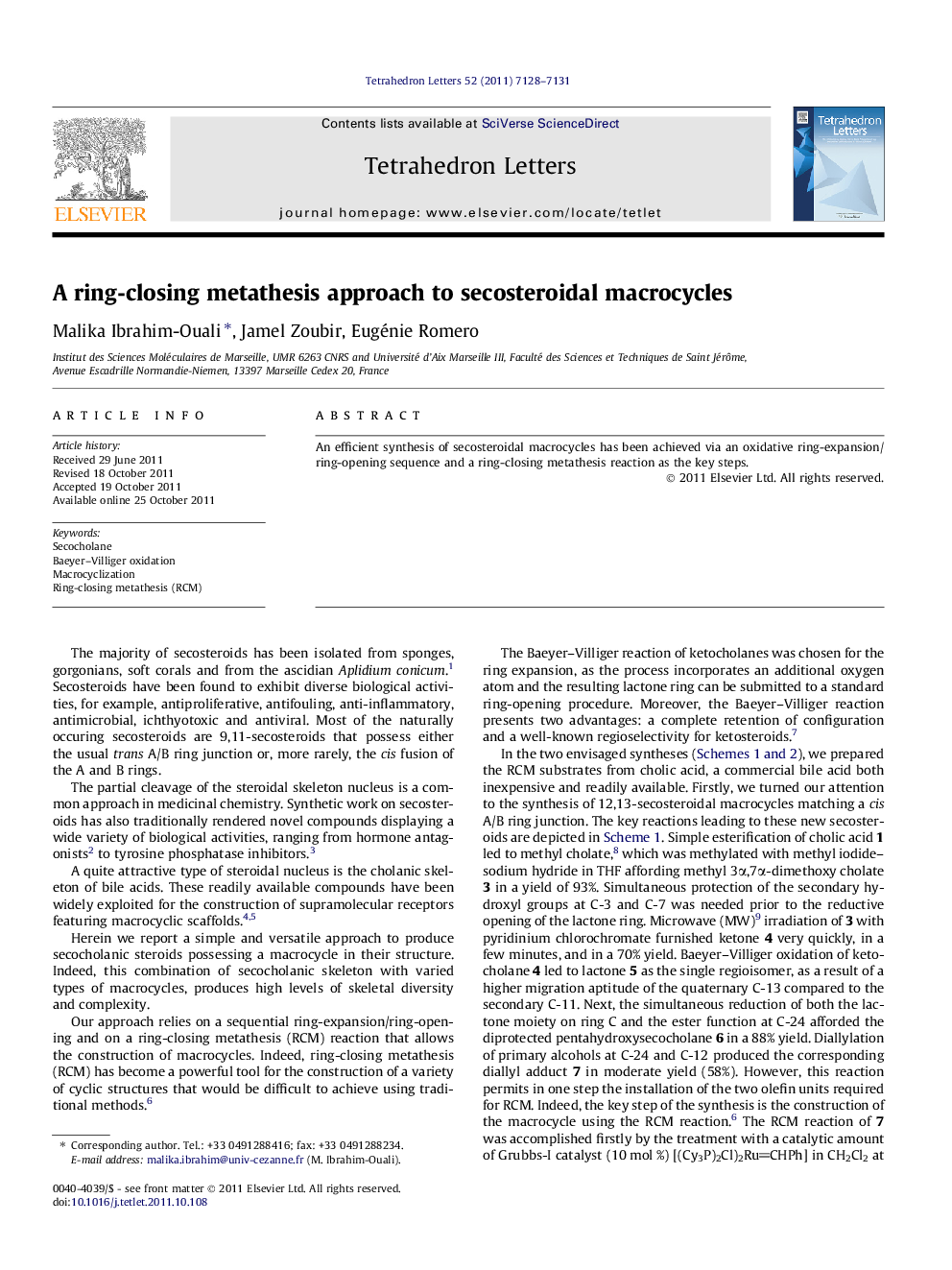 A ring-closing metathesis approach to secosteroidal macrocycles