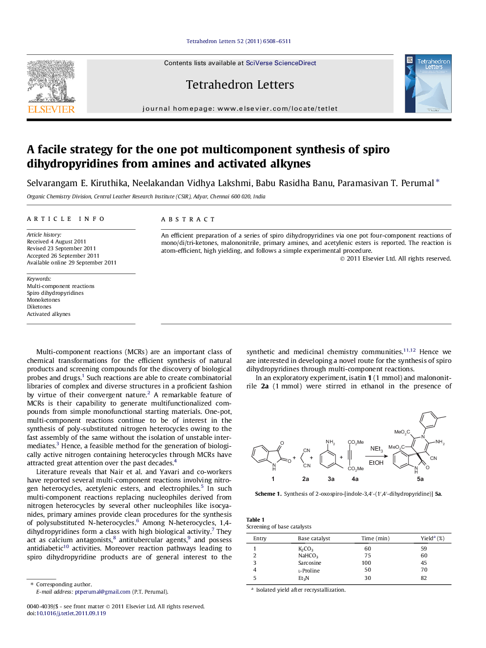 A facile strategy for the one pot multicomponent synthesis of spiro dihydropyridines from amines and activated alkynes