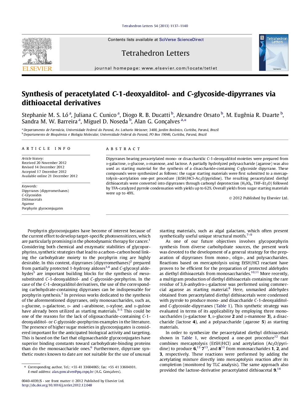 Synthesis of peracetylated C-1-deoxyalditol- and C-glycoside-dipyrranes via dithioacetal derivatives