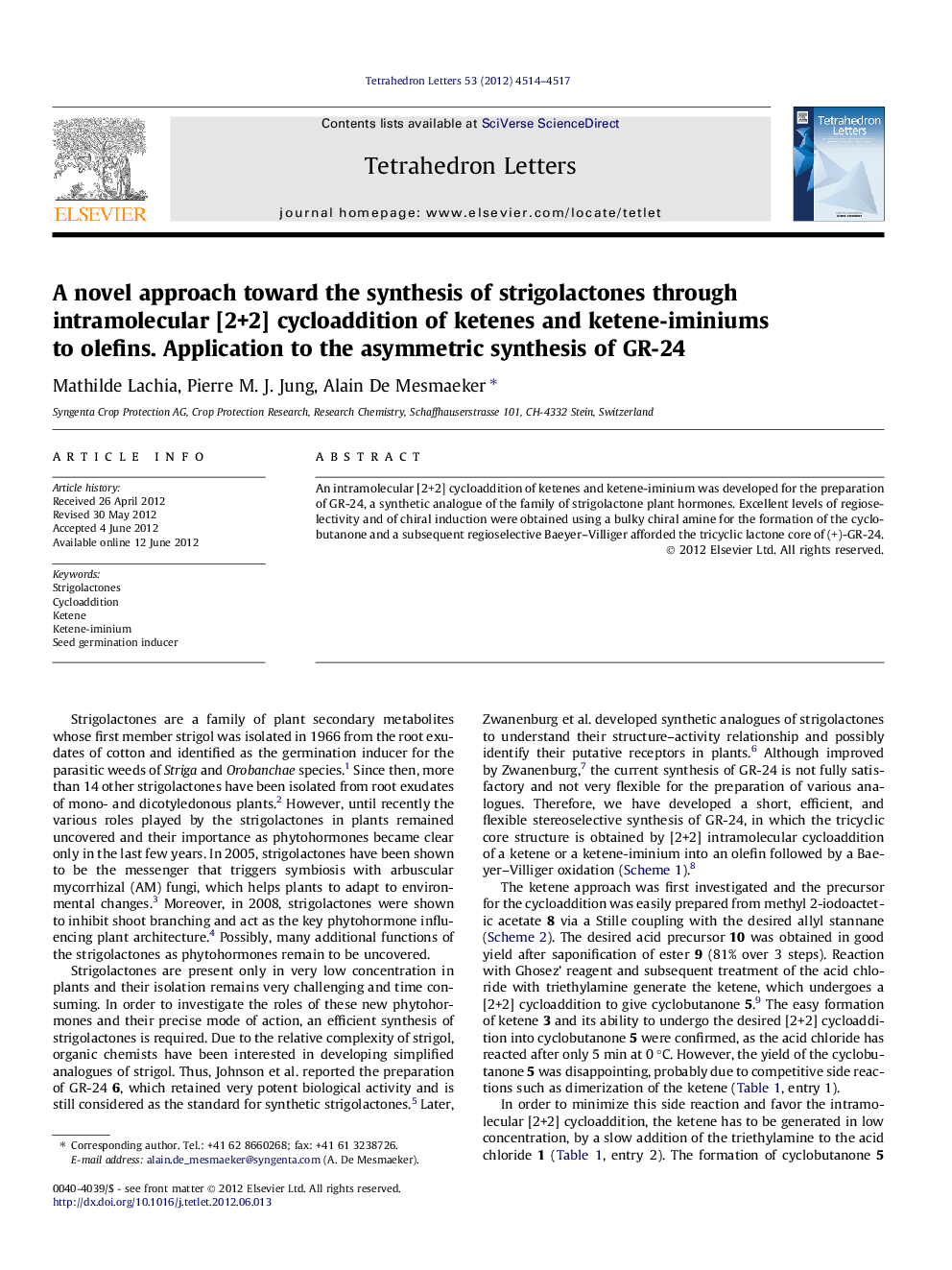 A novel approach toward the synthesis of strigolactones through intramolecular [2+2] cycloaddition of ketenes and ketene-iminiums to olefins. Application to the asymmetric synthesis of GR-24