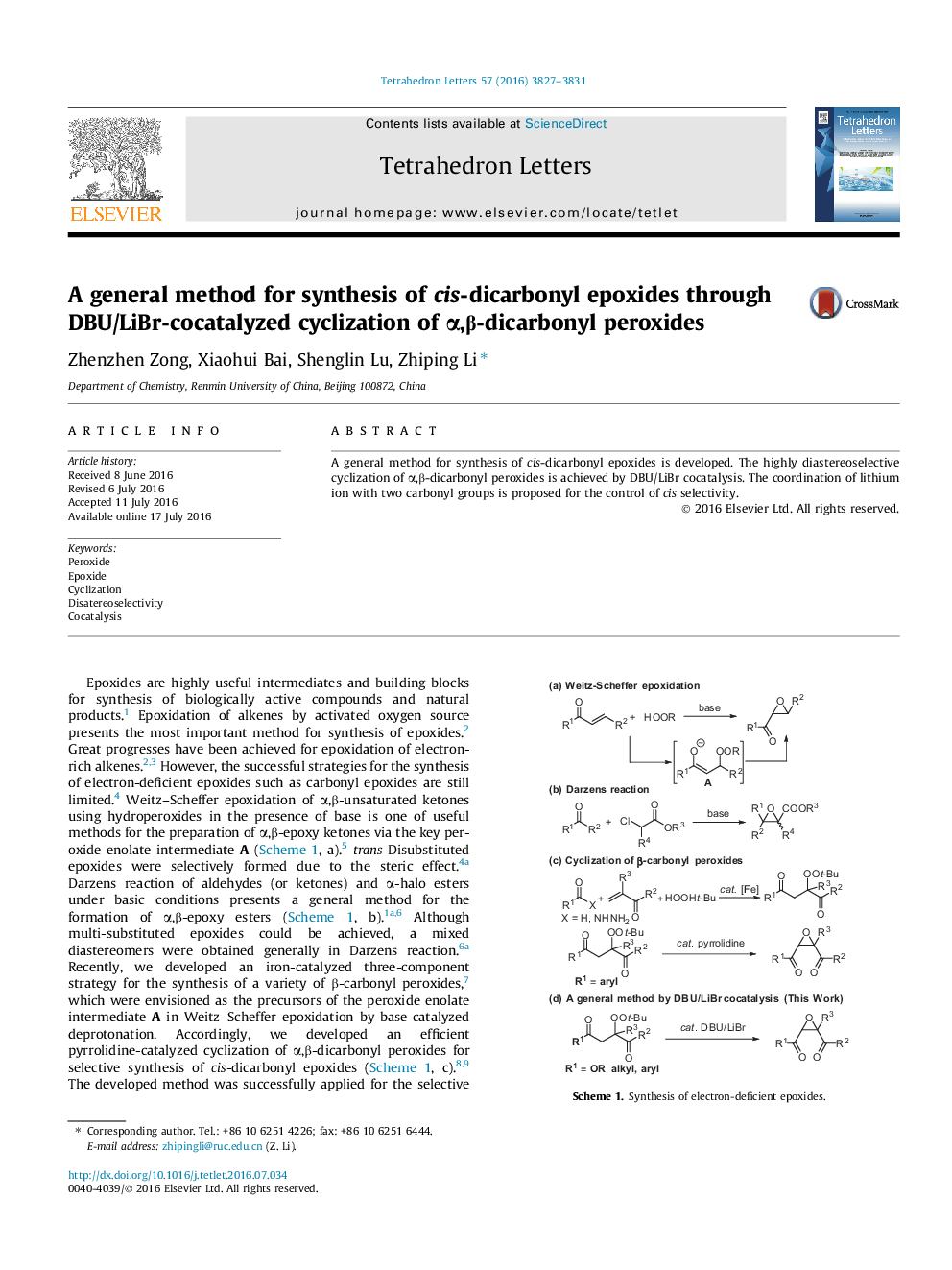 A general method for synthesis of cis-dicarbonyl epoxides through DBU/LiBr-cocatalyzed cyclization of Î±,Î²-dicarbonyl peroxides