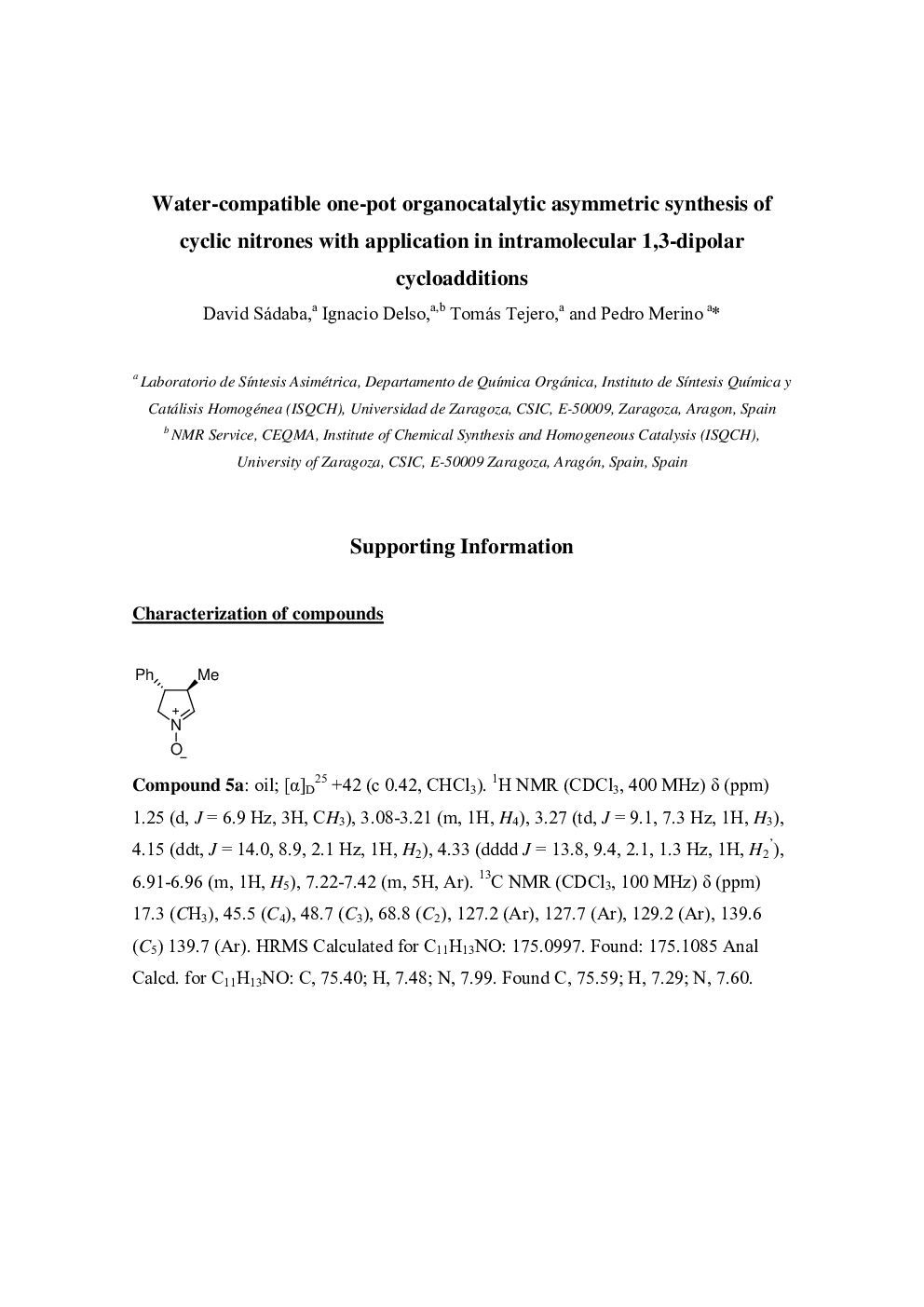 Water-compatible one-pot organocatalytic asymmetric synthesis of cyclic nitrones. Application in intramolecular 1,3-dipolar cycloadditions