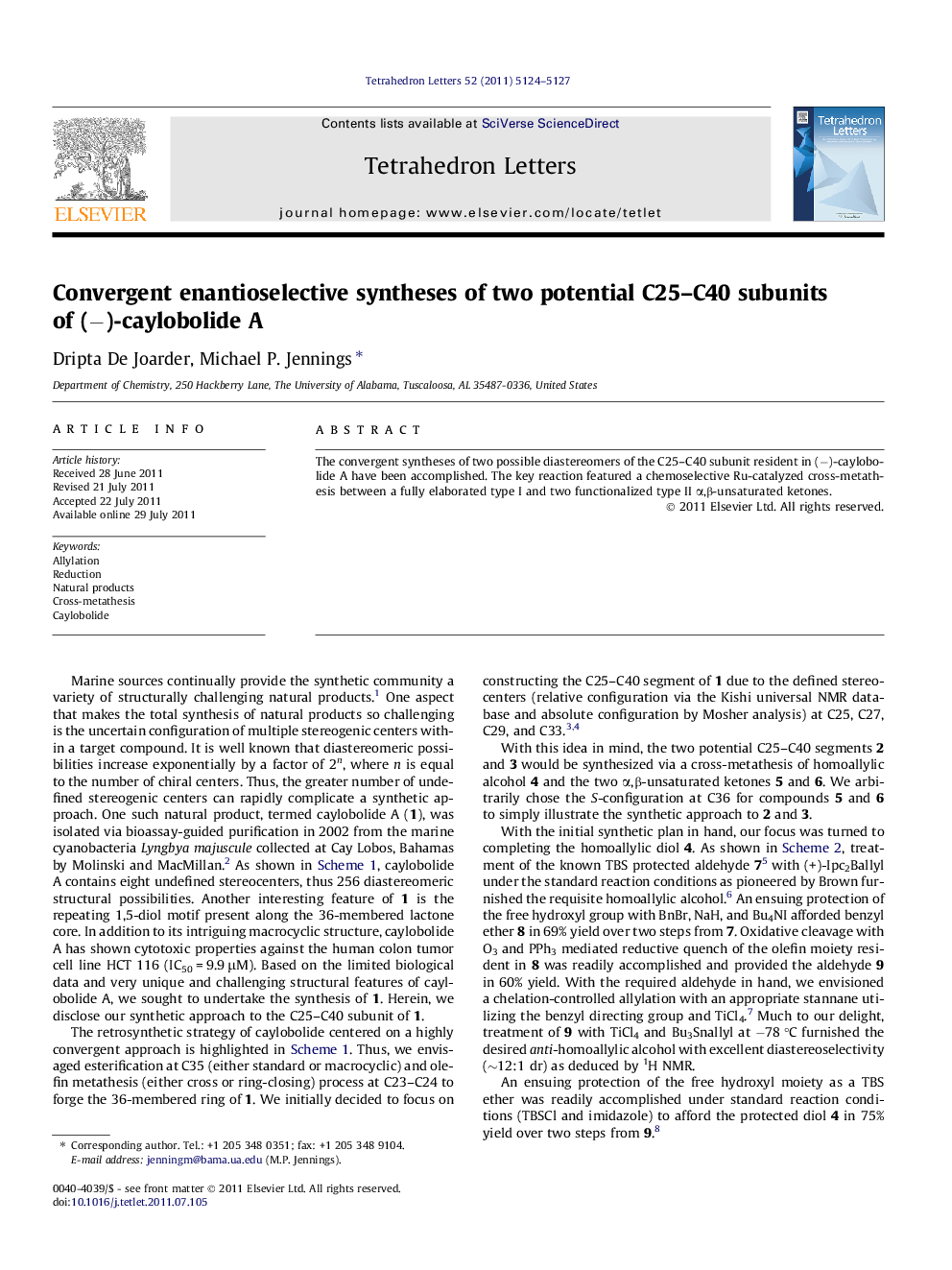 Convergent enantioselective syntheses of two potential C25-C40 subunits of (â)-caylobolide A