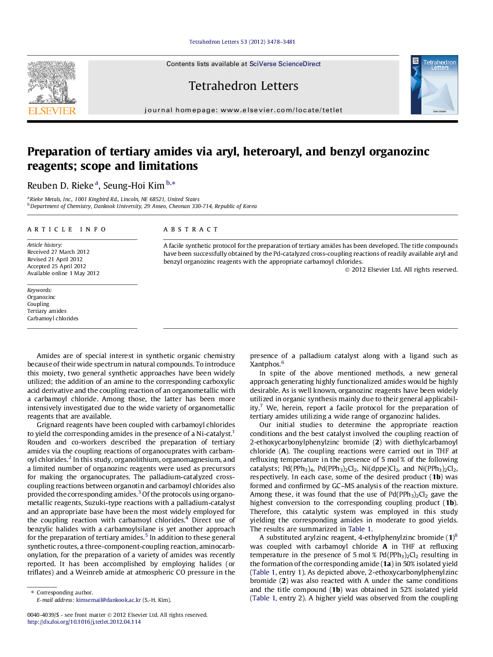 Preparation of tertiary amides via aryl, heteroaryl, and benzyl organozinc reagents; scope and limitations