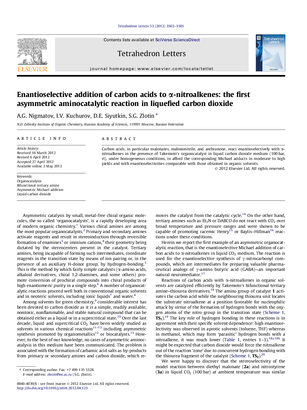 Enantioselective addition of carbon acids to Î±-nitroalkenes: the first asymmetric aminocatalytic reaction in liquefied carbon dioxide