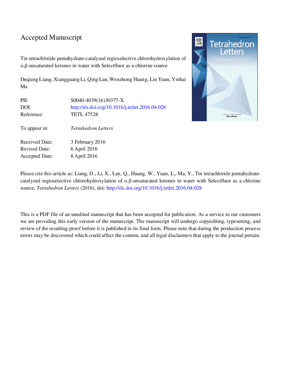 Tin tetrachloride pentahydrate-catalyzed regioselective chlorohydroxylation of Î±,Î²-unsaturated ketones in water with Selectfluor as a chlorine source