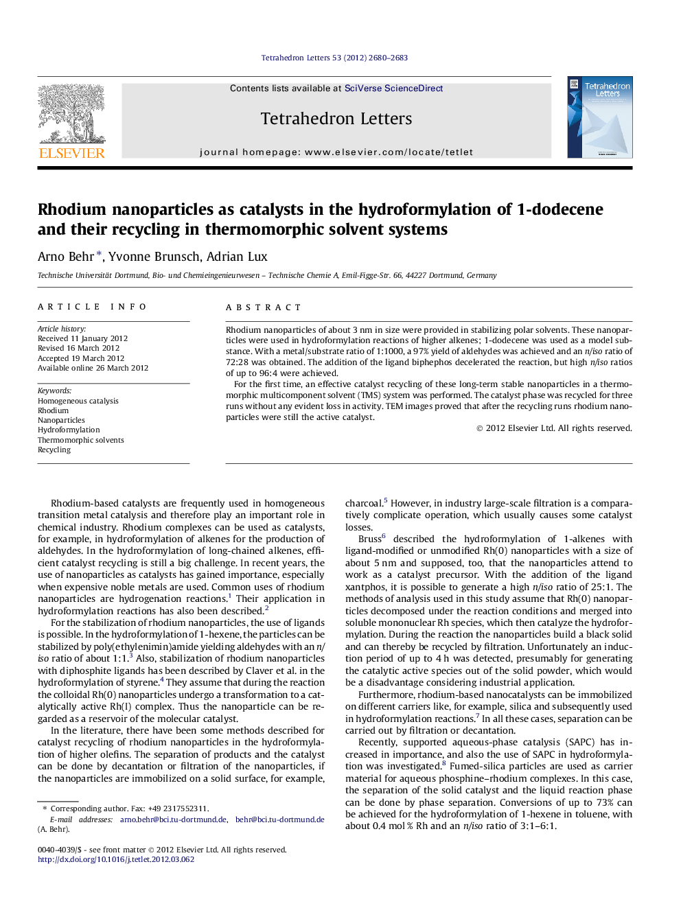 Rhodium nanoparticles as catalysts in the hydroformylation of 1-dodecene and their recycling in thermomorphic solvent systems