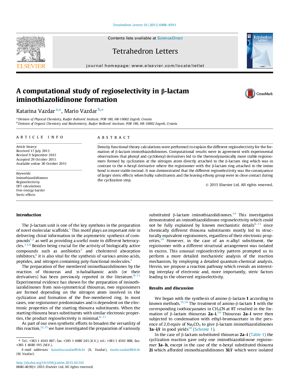 A computational study of regioselectivity in Î²-lactam iminothiazolidinone formation