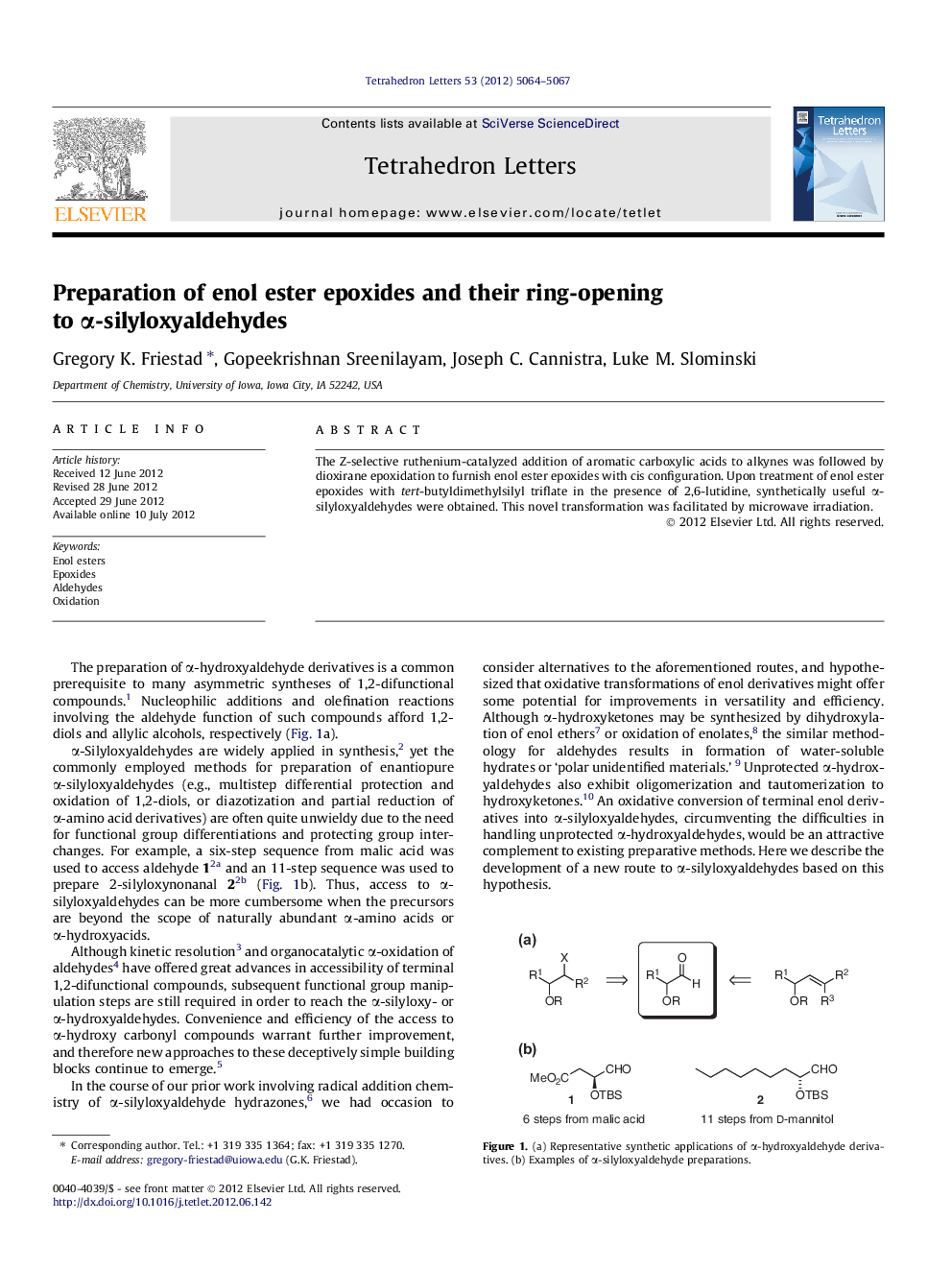 Preparation of enol ester epoxides and their ring-opening to Î±-silyloxyaldehydes