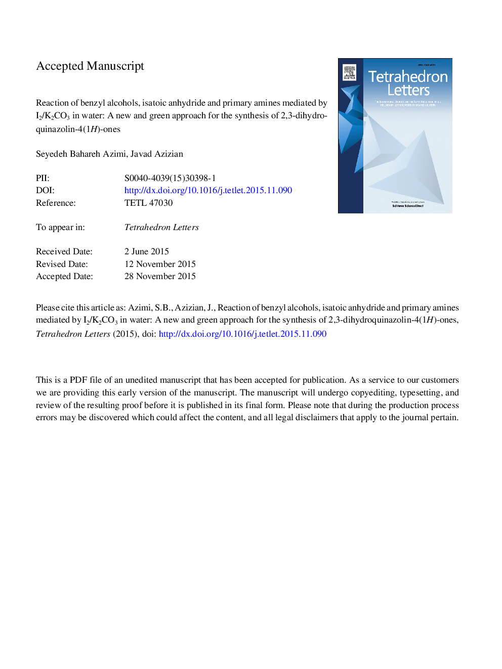 Reaction of benzyl alcohols, isatoic anhydride, and primary amines mediated by I2/K2CO3 in water: a new and green approach for the synthesis of 2,3-dihydroquinazolin-4(1H)-ones