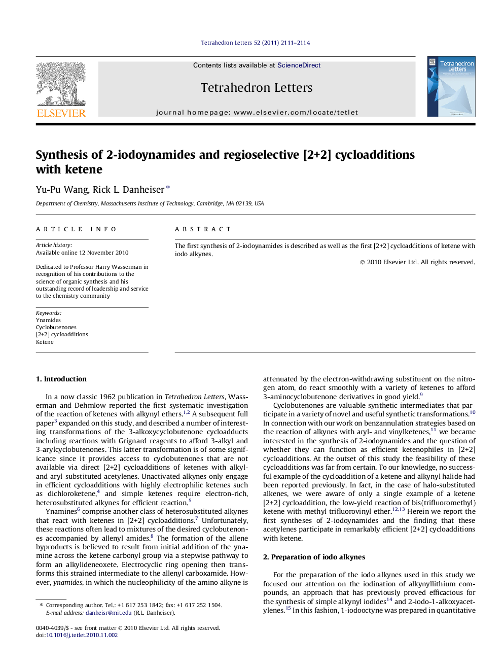 Synthesis of 2-iodoynamides and regioselective [2+2] cycloadditions with ketene