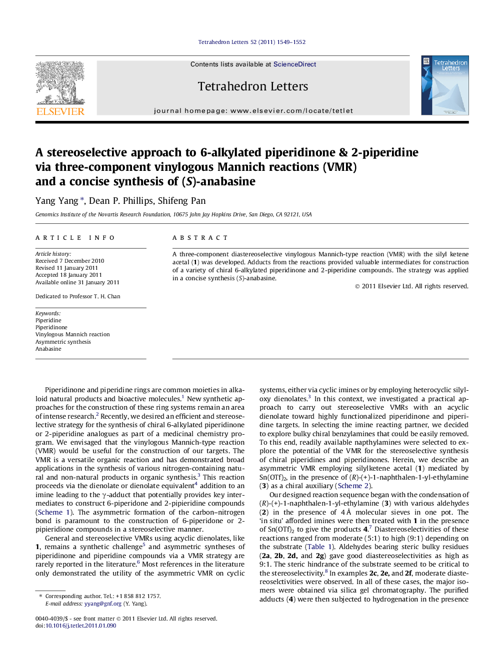 A stereoselective approach to 6-alkylated piperidinone & 2-piperidine via three-component vinylogous Mannich reactions (VMR) and a concise synthesis of (S)-anabasine