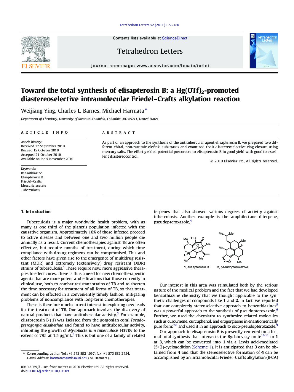 Toward the total synthesis of elisapterosin B: a Hg(OTf)2-promoted diastereoselective intramolecular Friedel-Crafts alkylation reaction