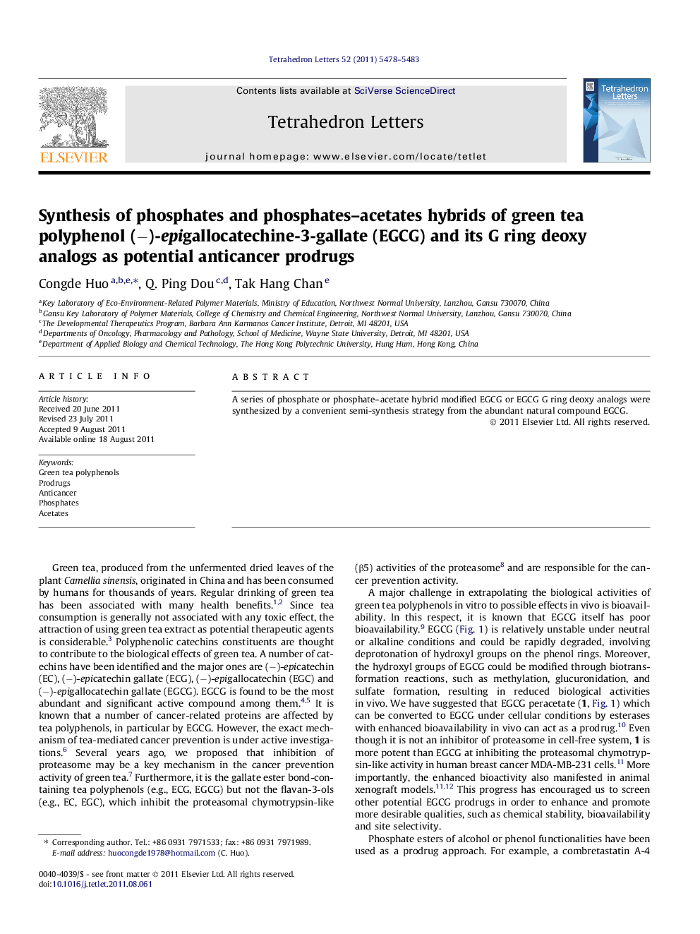 Synthesis of phosphates and phosphates-acetates hybrids of green tea polyphenol (â)-epigallocatechine-3-gallate (EGCG) and its G ring deoxy analogs as potential anticancer prodrugs