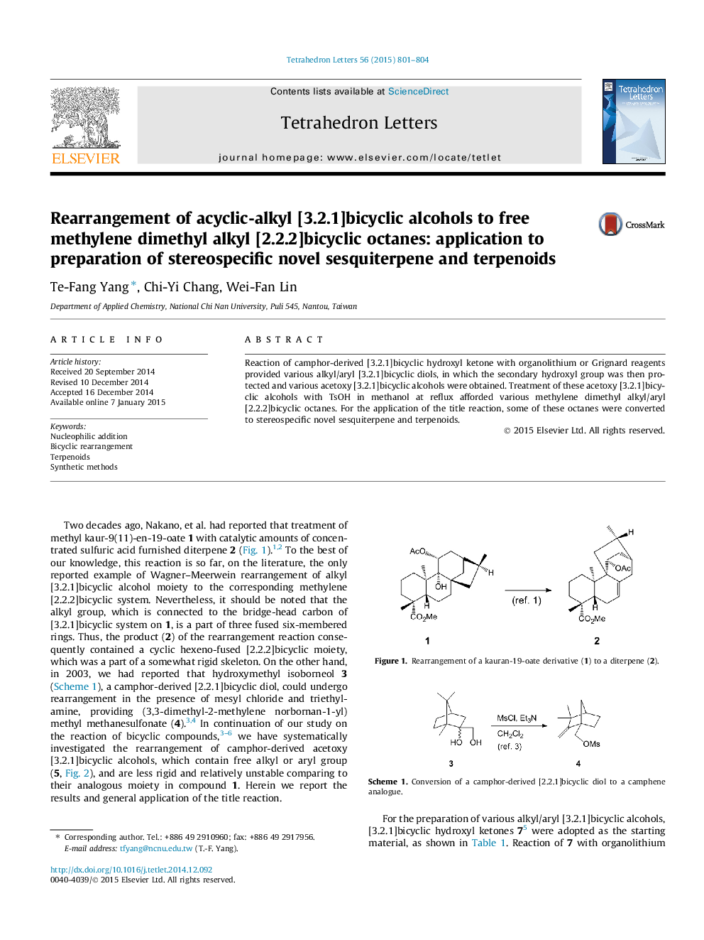 Rearrangement of acyclic-alkyl [3.2.1]bicyclic alcohols to free methylene dimethyl alkyl [2.2.2]bicyclic octanes: application to preparation of stereospecific novel sesquiterpene and terpenoids