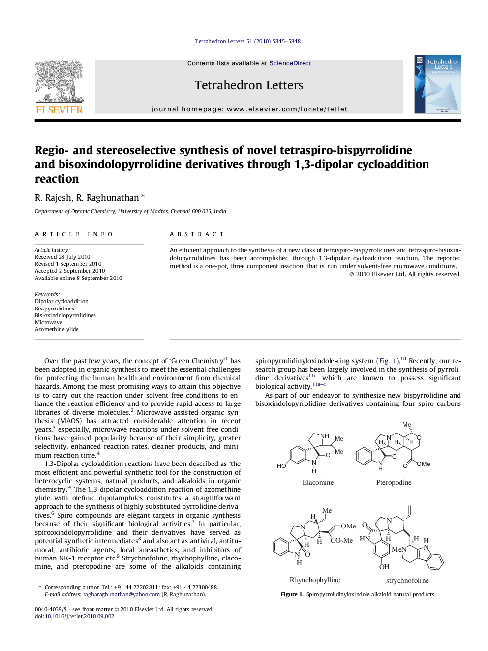 Regio- and stereoselective synthesis of novel tetraspiro-bispyrrolidine and bisoxindolopyrrolidine derivatives through 1,3-dipolar cycloaddition reaction